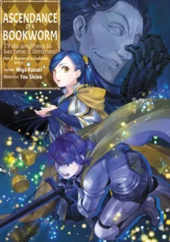 Ascendance of a Bookworm: Part 5 Volume 9