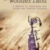 A Scientist in Wonderland