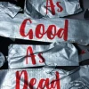 As Good As Dead