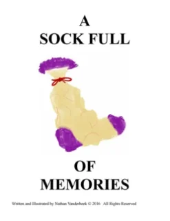 A SOCK FULL OF MEMORIES