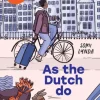 As the Dutch do