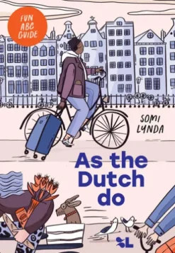 As the Dutch do