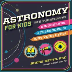 Astronomy for Kids