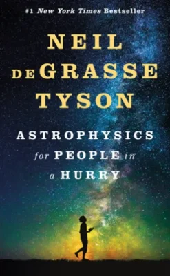 Astrophysics for People in a Hurry