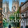 A Summer Shadow