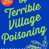 A Terrible Village Poisoning