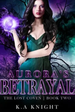 Aurora's Betrayal