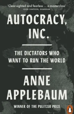 Autocracy, Inc