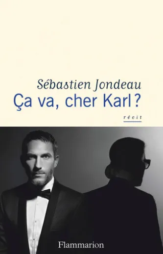 Ça va, cher Karl ?
