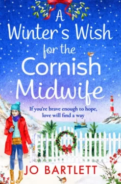 A Winter's Wish For The Cornish Midwife