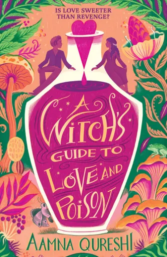 A Witch's Guide to Love and Poison