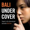 Bali Undercover