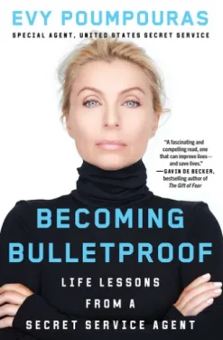 Becoming Bulletproof
