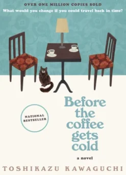 Before the Coffee Gets Cold