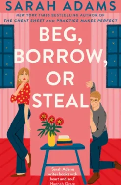 Beg, Borrow, or Steal