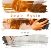Begin Again