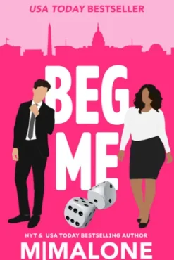Beg Me