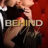 Behind the Mask