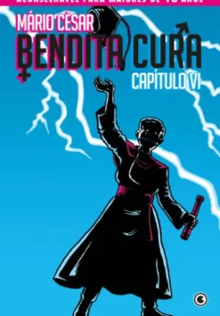 Bendita Cura – Capítulo 06