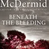Beneath the Bleeding