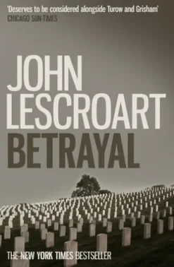 Betrayal (Dismas Hardy series, book 12)