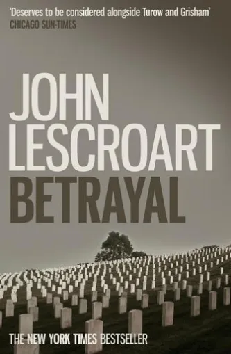 Betrayal (Dismas Hardy series, book 12)