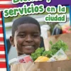 Bienes y servicios en la ciudad