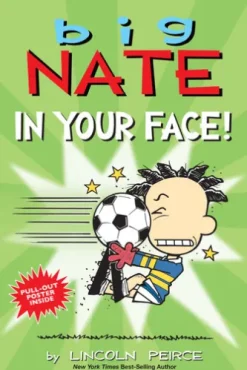 Big Nate: In Your Face!