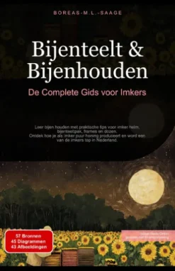 Bijenteelt & Bijenhouden: De Complete Gids voor Imkers