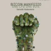 Bitcoin Manifesto: ONE CPU ONE VOTE