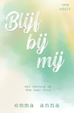 Blijf bij mij