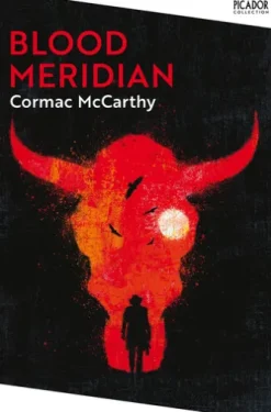 Blood Meridian