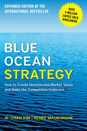 Blue Ocean Strategy, Expanded Edition