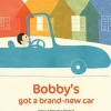 Bobby's Got A Brand New Car