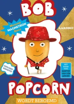 Bob Popcorn wordt beroemd