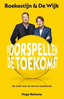 Boekestijn & De Wijk voorspellen de toekomst