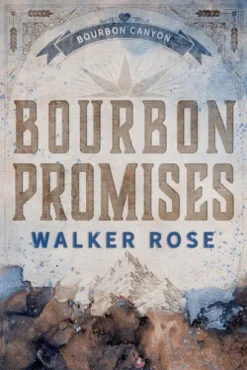 Bourbon promises