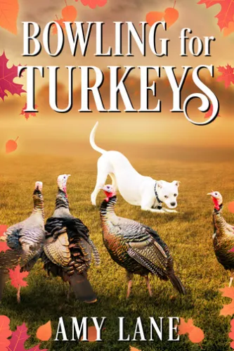 Bowling for Turkeys