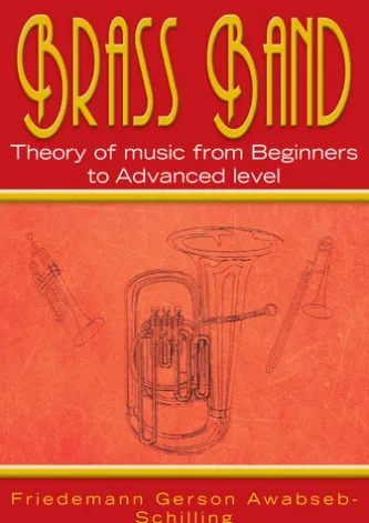 Brass Band Theory Of Music From Beginners To Advanced Level