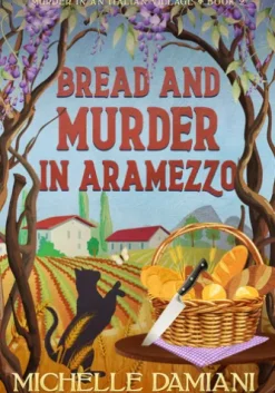 Bread and Murder in Aramezzo