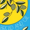Bread and Oil