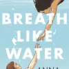 Breath Like Water