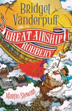 Bridget Vanderpuff and the Great Airship Robbery