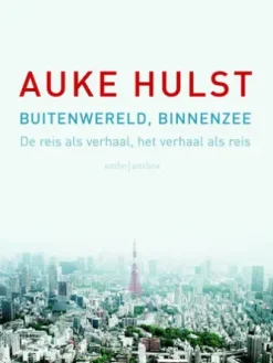 Buitenwereld, binnenzee