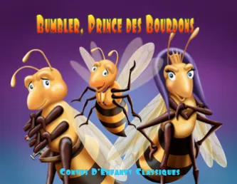 Bumbler, Prince des Bourdons