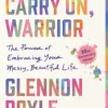 Carry On, Warrior