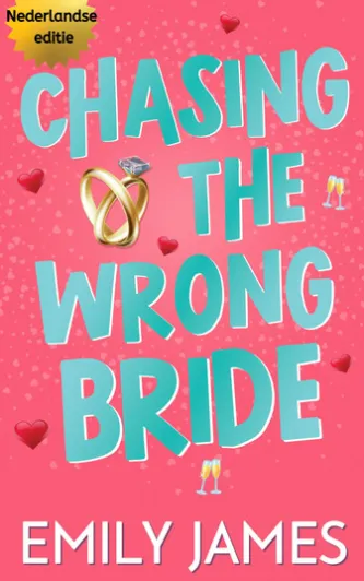 Chasing the Wrong Bride