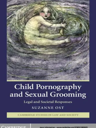 Child Pornography and Sexual Grooming