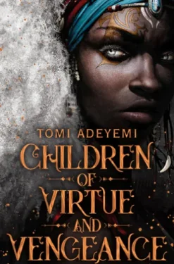 Children of Virtue and Vengeance