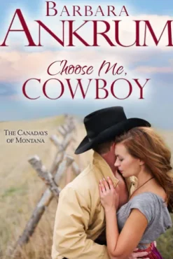 Choose Me, Cowboy